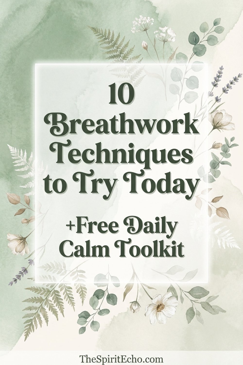 10 breathwork techniques to try today - beginner breathwork exercises with free printable guide from TheSpiritEcho