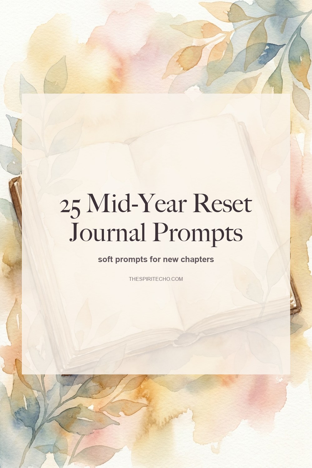 The Mid-Year Reset: 25 Journal Prompts to Begin Again in June