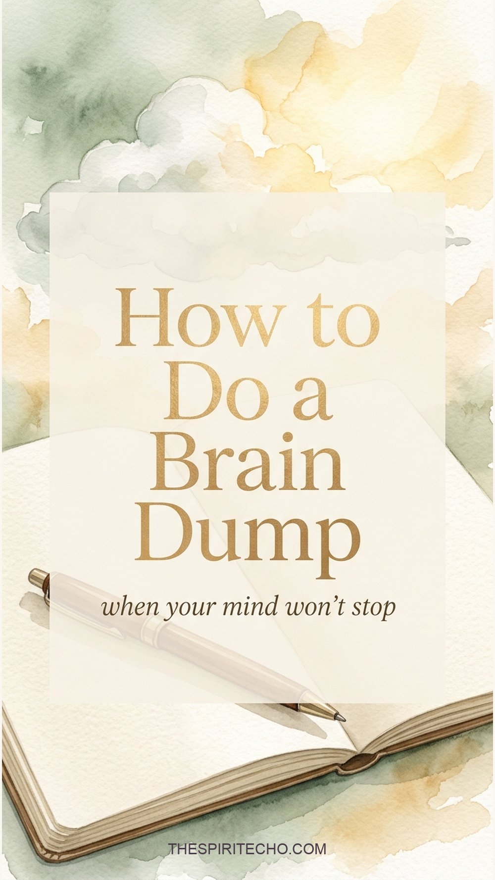 How to do a brain dump when your mind won't stop — with a free printable brain dump template from The Quiet Mind Kit